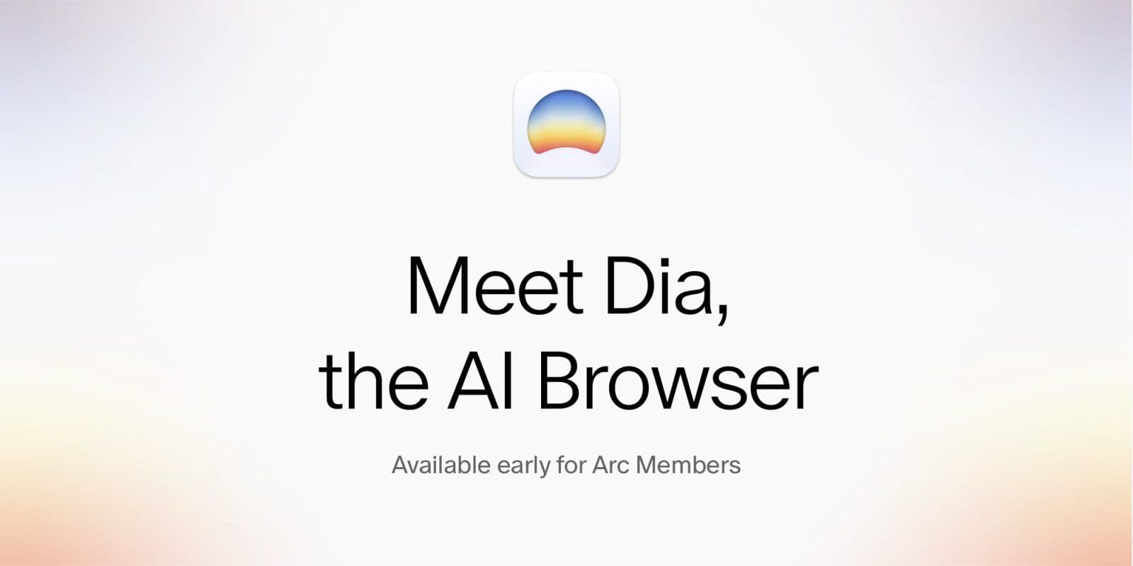 Écran d'accueil du navigateur Dia avec le logo et le texte 'Meet Dia, the AI Browser'.
