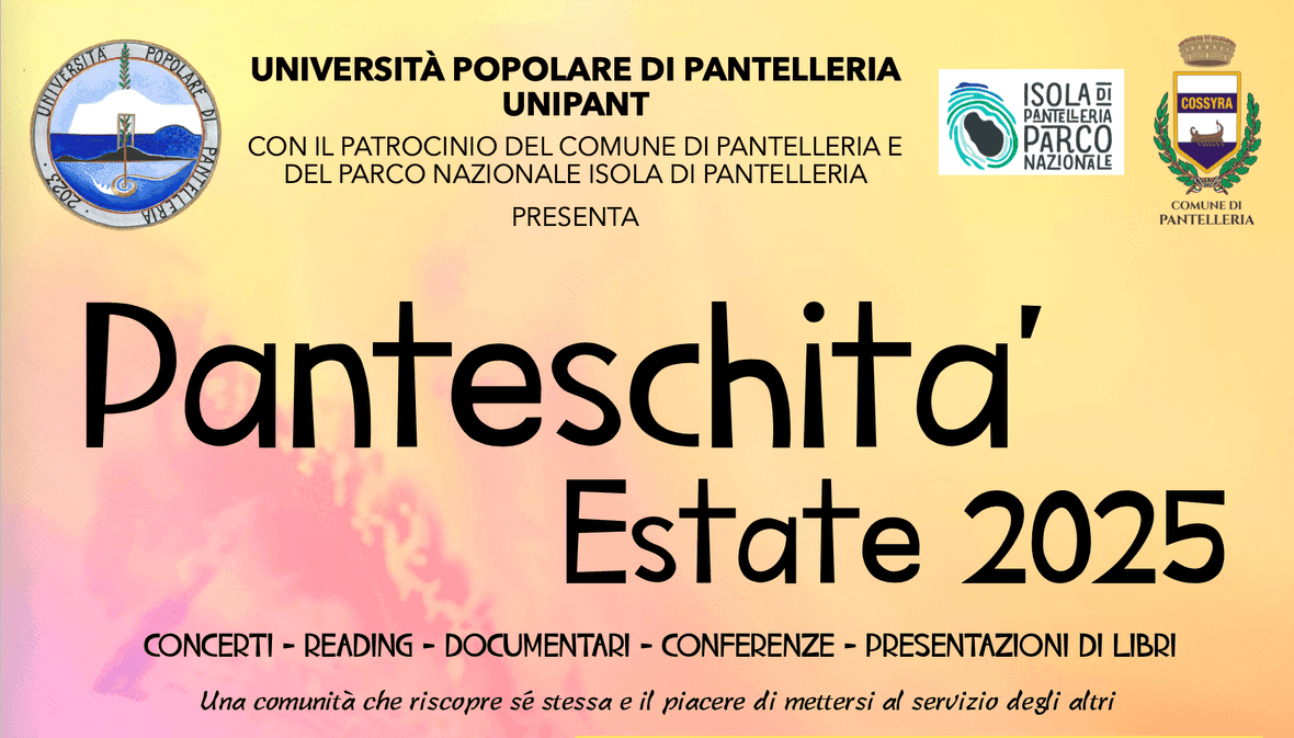 Promotional poster for 'Panteschità Estate 2025' by UNIPANT, showcasing cultural events celebrating Pantelleria's unique identity.